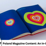 Poland Magazine Content: An In-Depth Review
