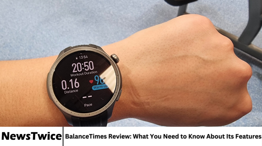 BalanceTimes Review: What You Need to Know About Its Features