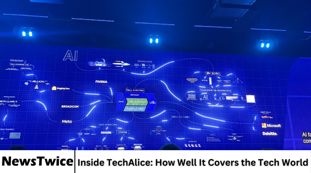 Inside TechAlice: How Well It Covers the Tech World