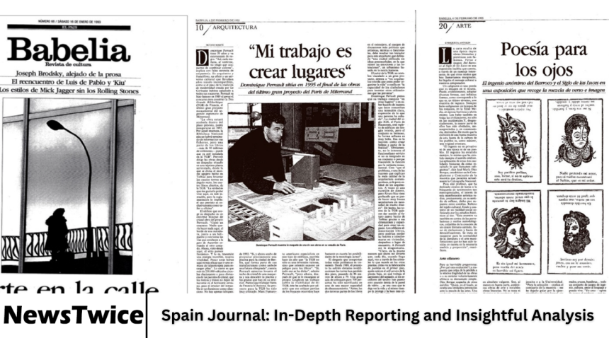 Spain Journal: In-Depth Reporting and Insightful Analysis
